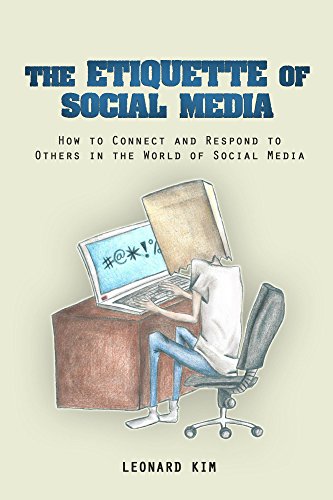 Etiquette of Social Media